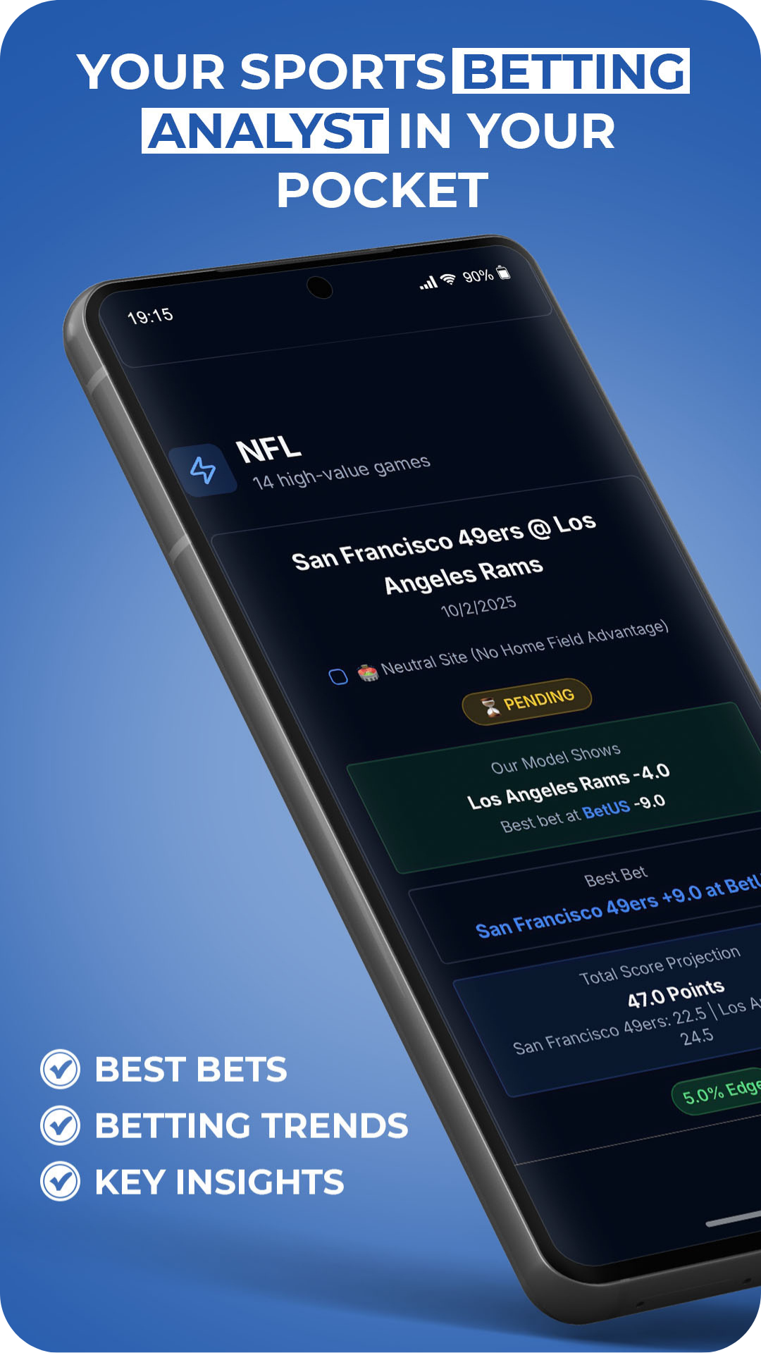 Your Sports Betting Analyst in Your Pocket